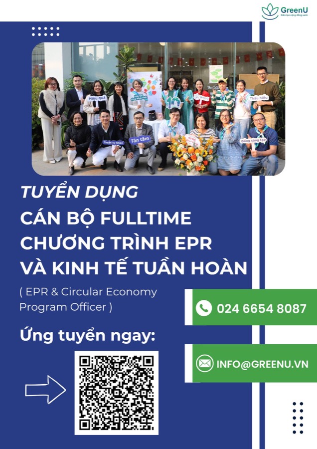 Tuyển dụng Cán bộ Chương trình EPR & Kinh tế tuần hoàn